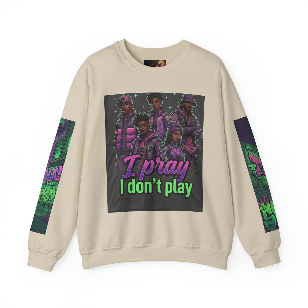 I Pray I Don’t Play Crewneck Sweatshirt
