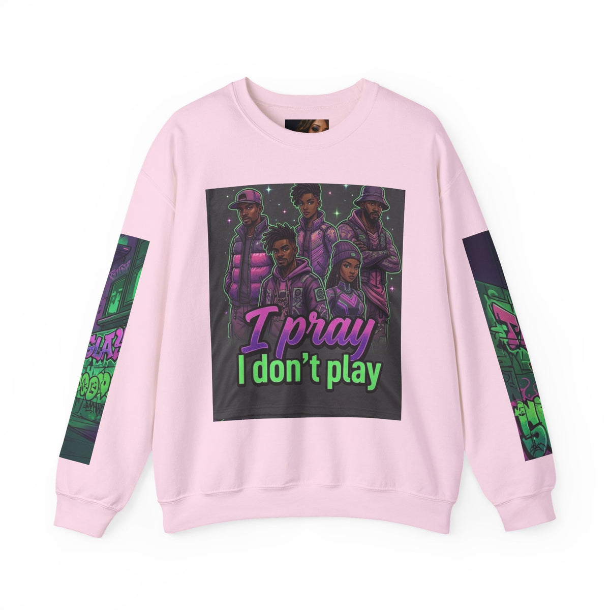 I Pray I Don’t Play Crewneck Sweatshirt