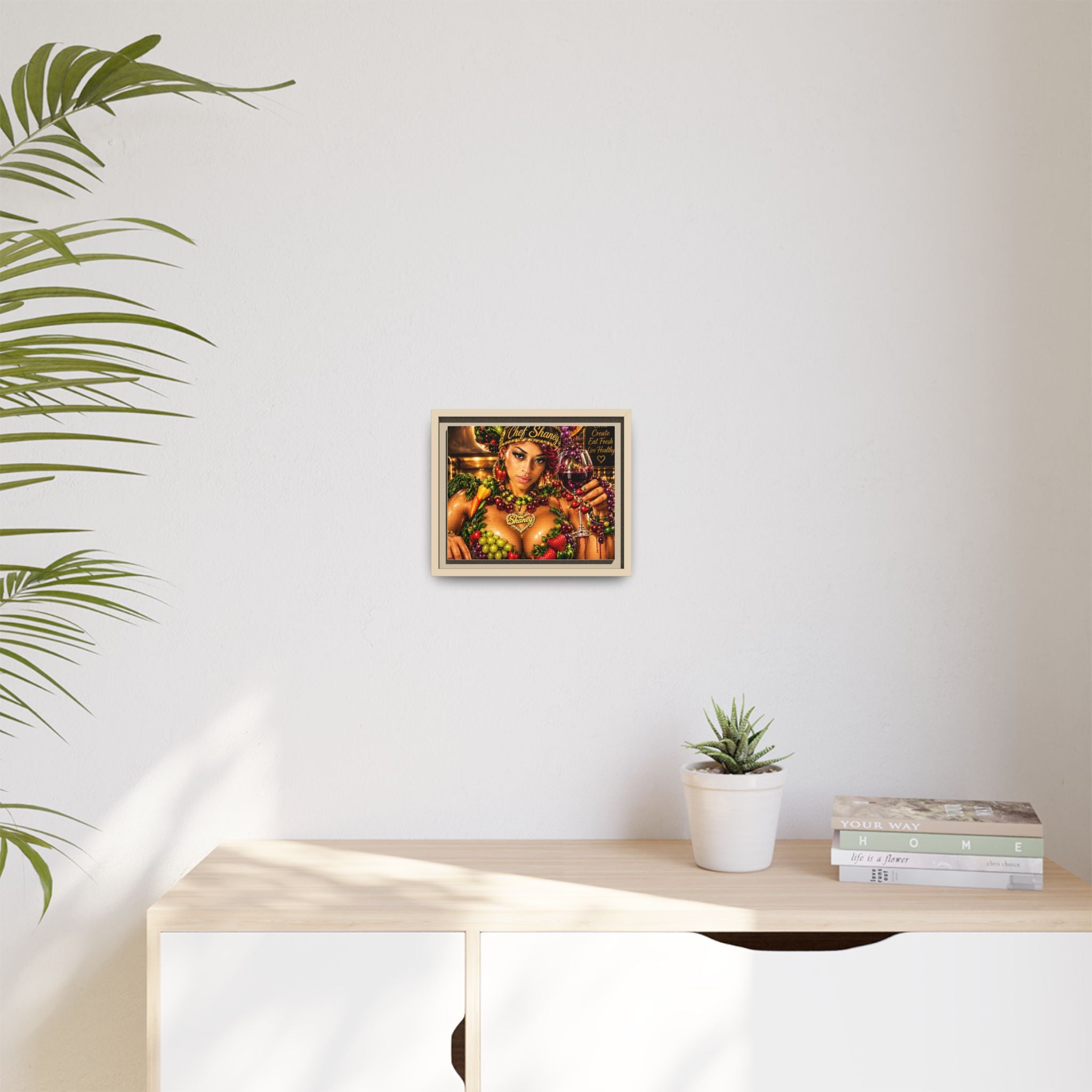 Chef Shaney Fruit Goddess Matte Framed Canvas — "Eat Fresh Live Healthy" Kitchen Wall Art