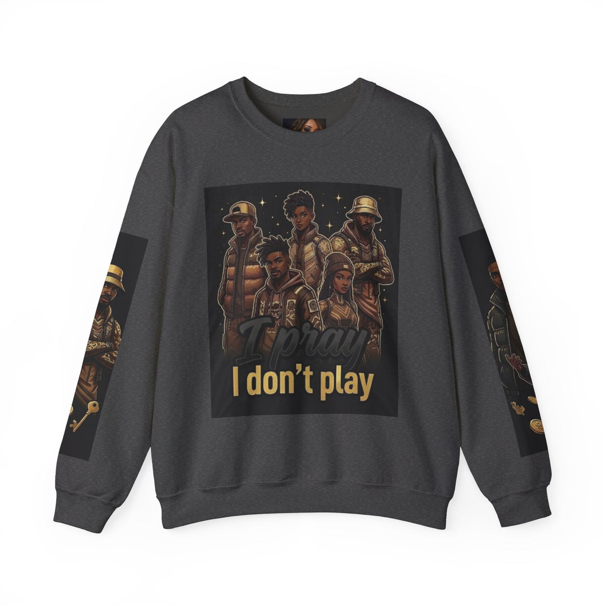 I Don’t Play Crewneck Sweatshirt – Streetwear Graphic Pullover