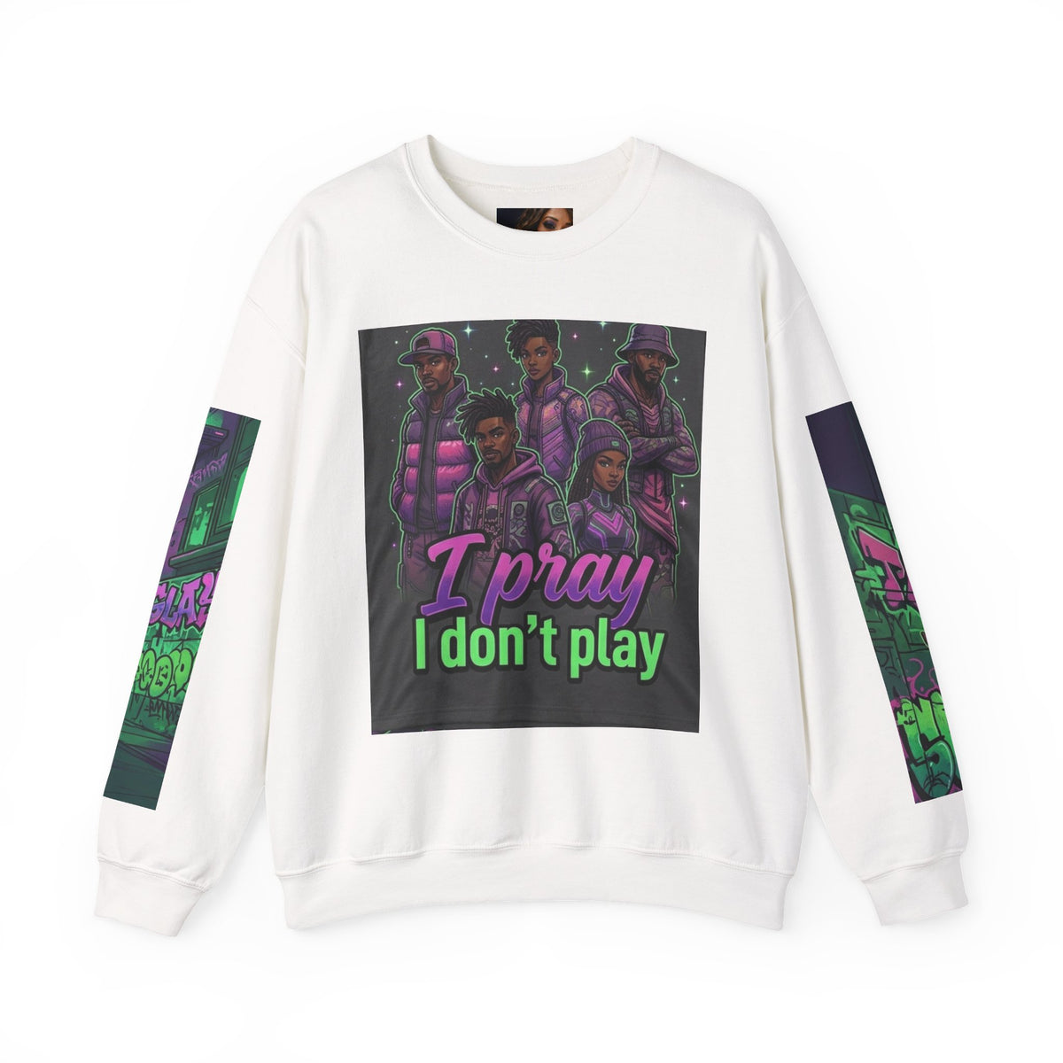 I Pray I Don’t Play Crewneck Sweatshirt