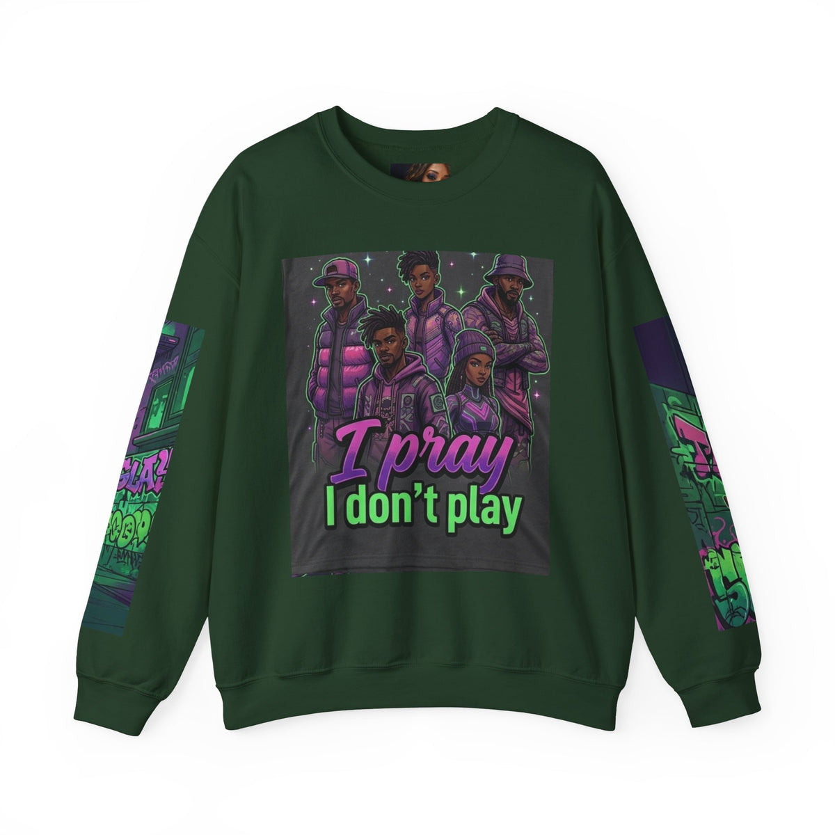 I Pray I Don’t Play Crewneck Sweatshirt