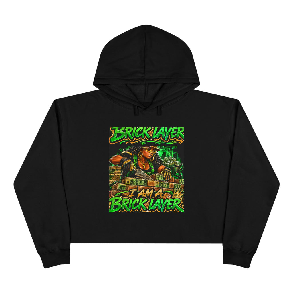Bricklayer Crop Hoodie — I Am A Bricklayer Graphic Hoodie for Construction Workers