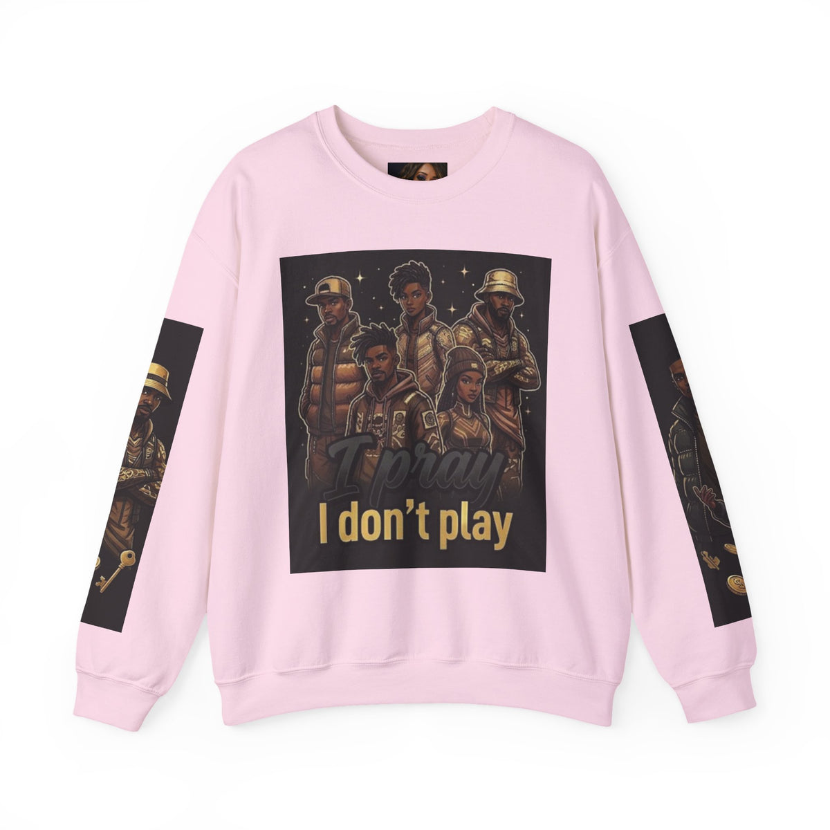 I Don’t Play Crewneck Sweatshirt – Streetwear Graphic Pullover