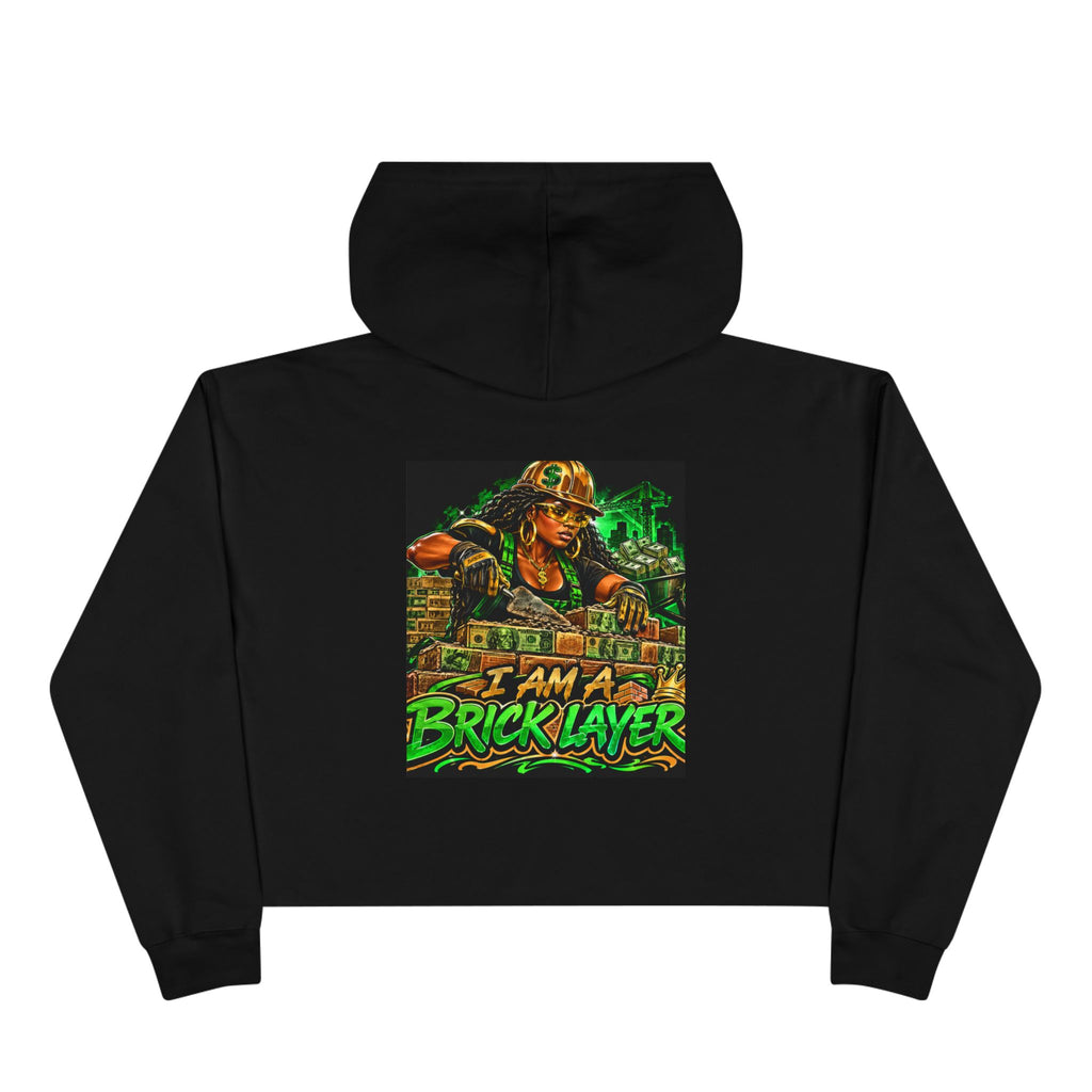 Bricklayer Crop Hoodie — I Am A Bricklayer Graphic Hoodie for Construction Workers