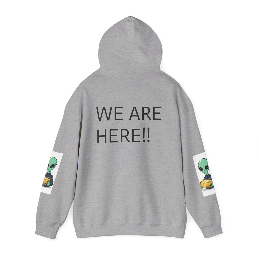 Alien Holding Gold Hoodie — "WE ARE HERE!!" Graphic Sweatshirt