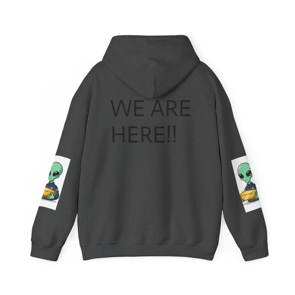 Alien Holding Gold Hoodie — "WE ARE HERE!!" Graphic Sweatshirt