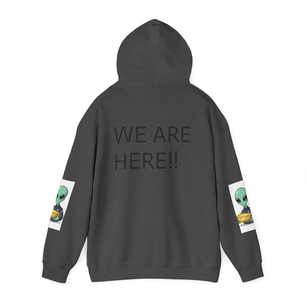 Alien Holding Gold Hoodie — "WE ARE HERE!!" Graphic Sweatshirt