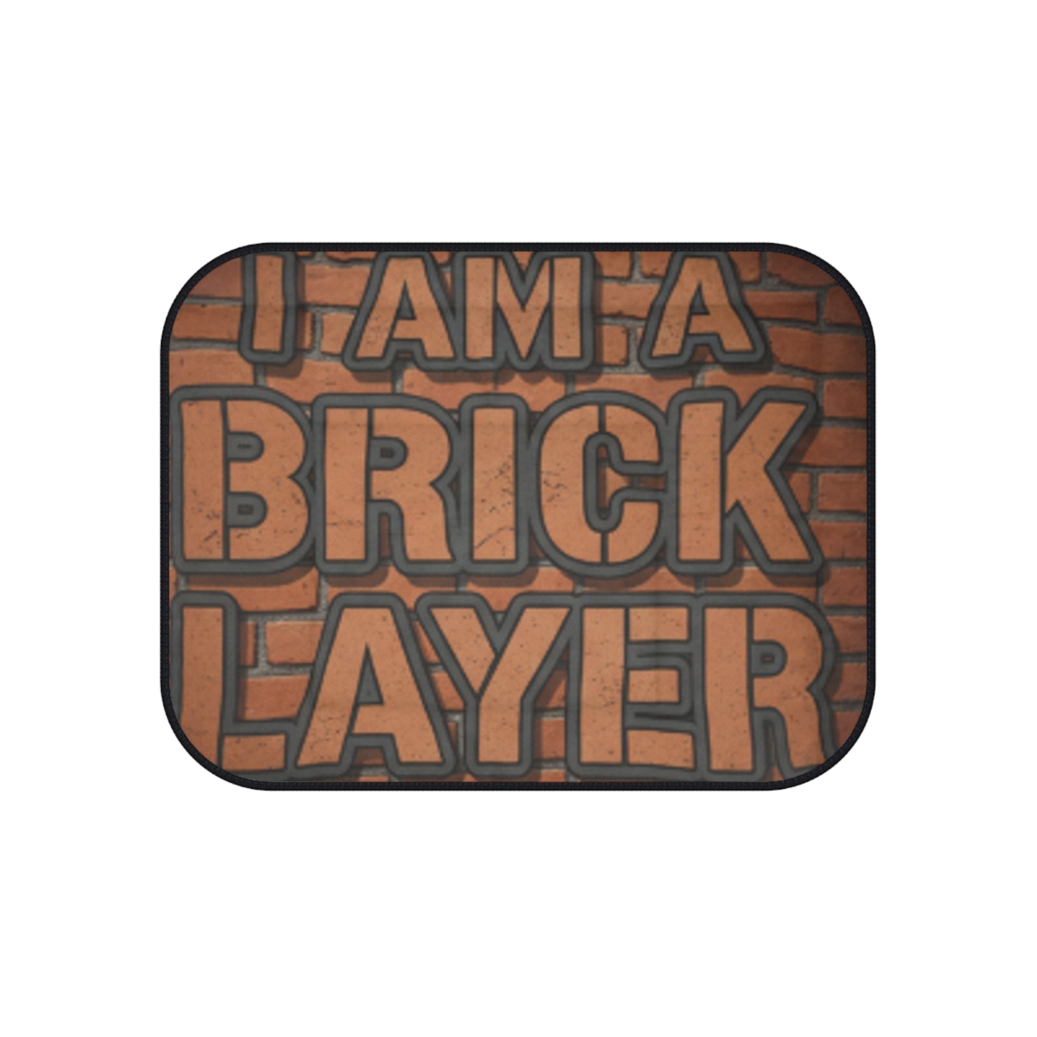 Bricklayer Car Mats (Set of 4) — 'I Am A Bricklayer' Heavy-Duty Auto Floor Mats