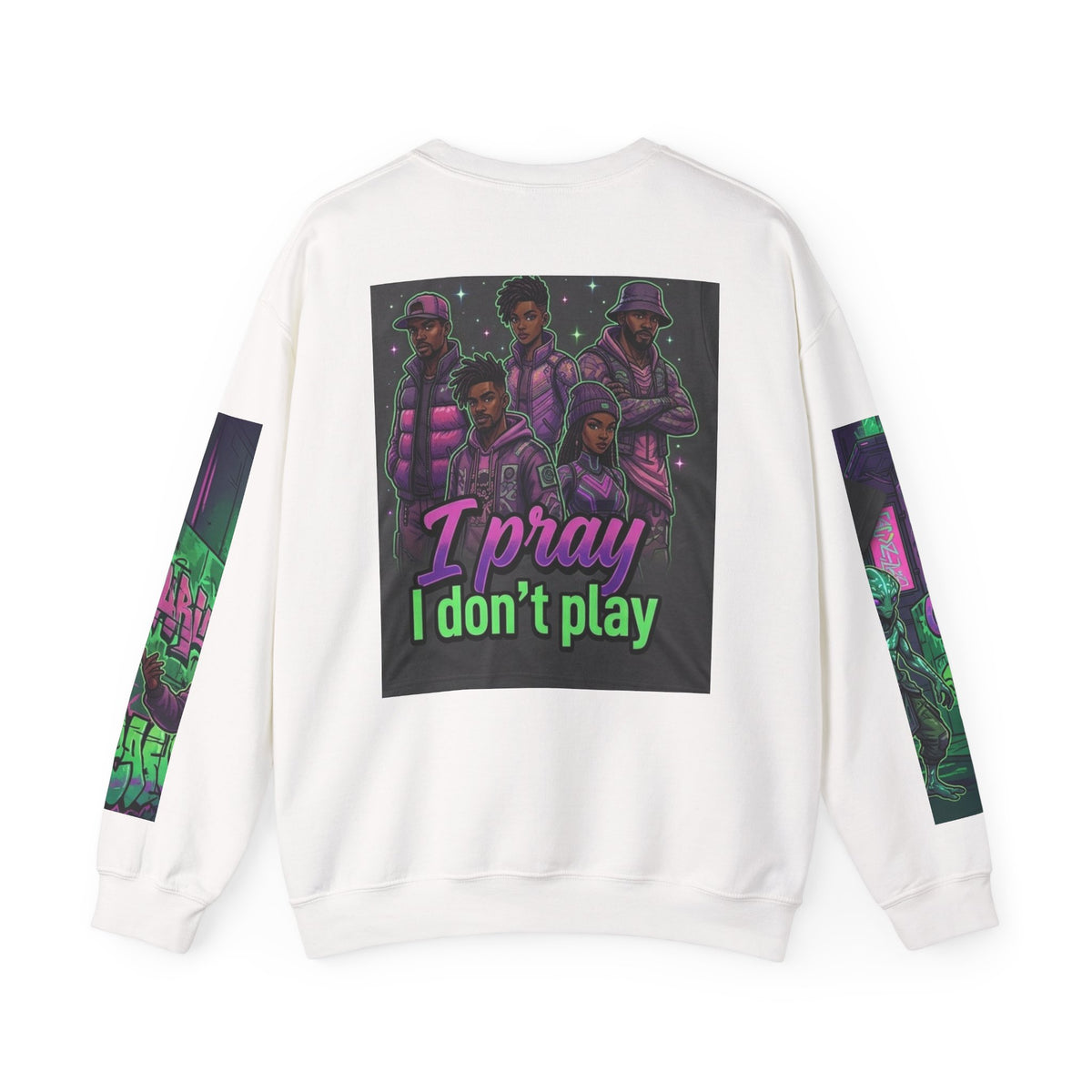 I Pray I Don’t Play Crewneck Sweatshirt